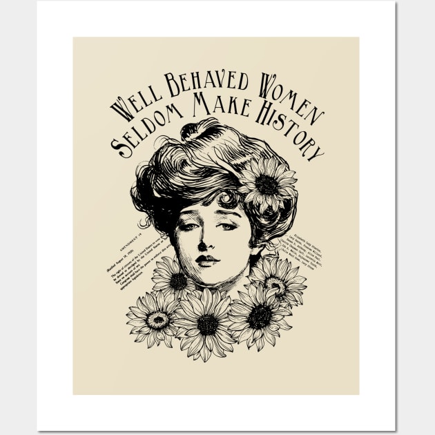 Well Behaved Women Wall Art by Geeks With Sundries